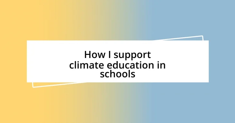 How I support climate education in schools