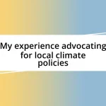 My experience advocating for local climate policies