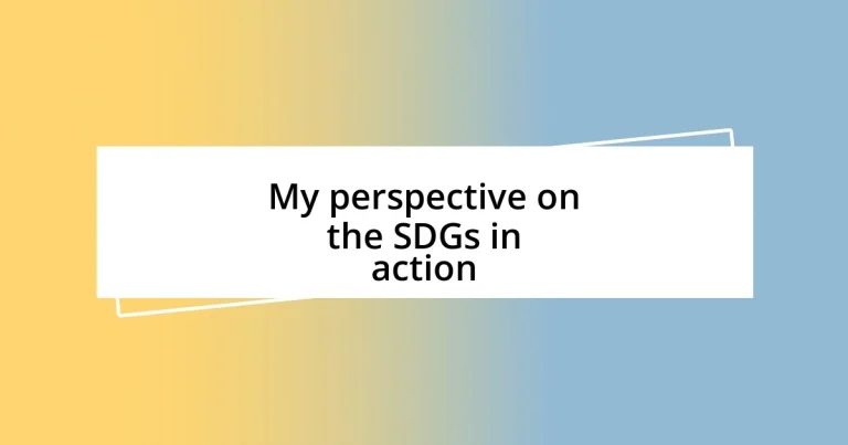 My perspective on the SDGs in action